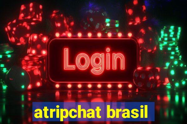 atripchat brasil